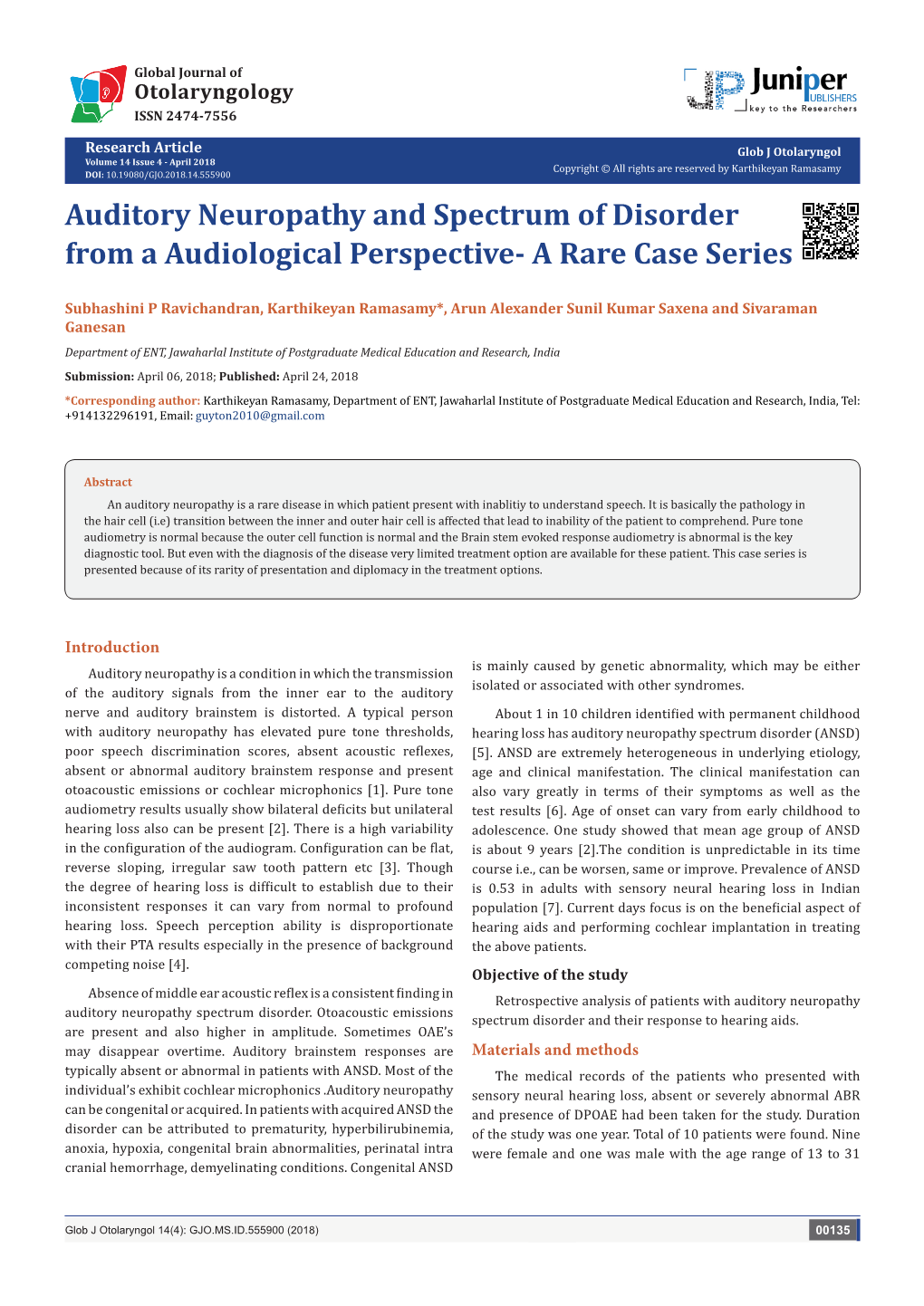 Auditory Neuropathy and Spectrum of Disorder from a Audiological Perspective- a Rare Case Series