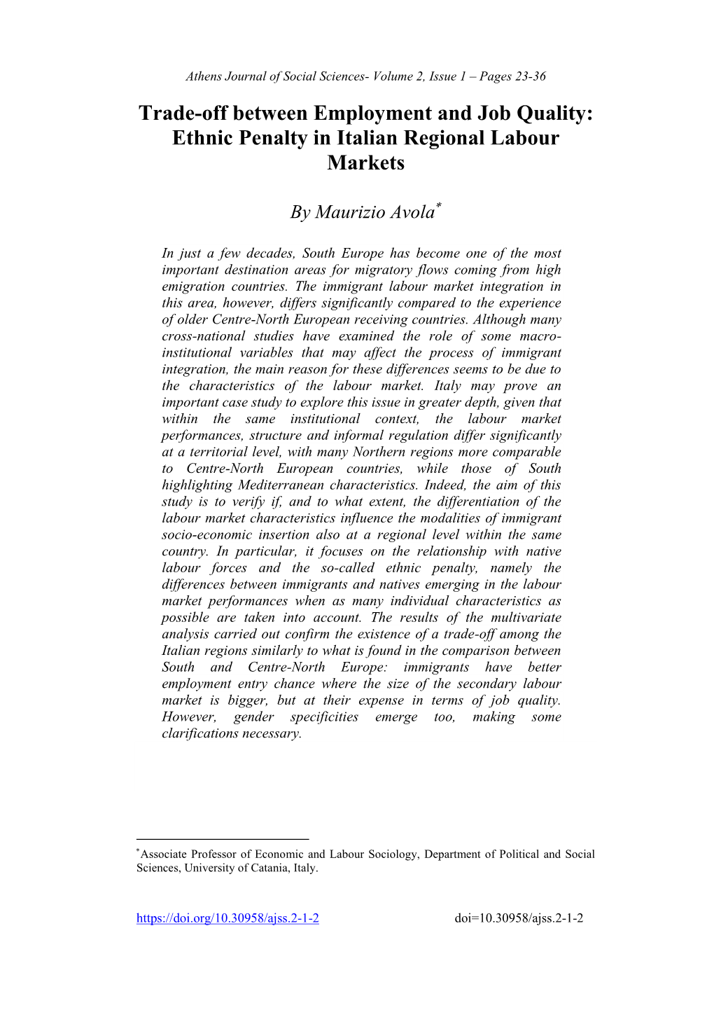 Trade-Off Between Employment and Job Quality: Ethnic Penalty in Italian Regional Labour Markets