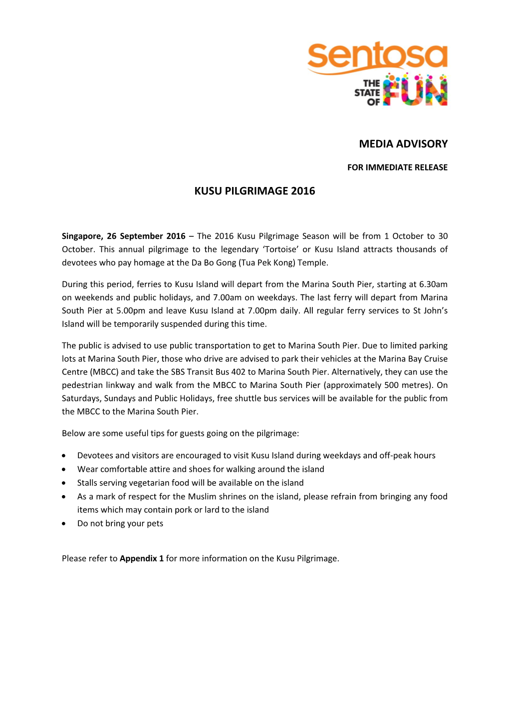 Media Advisory Kusu Pilgrimage 2016