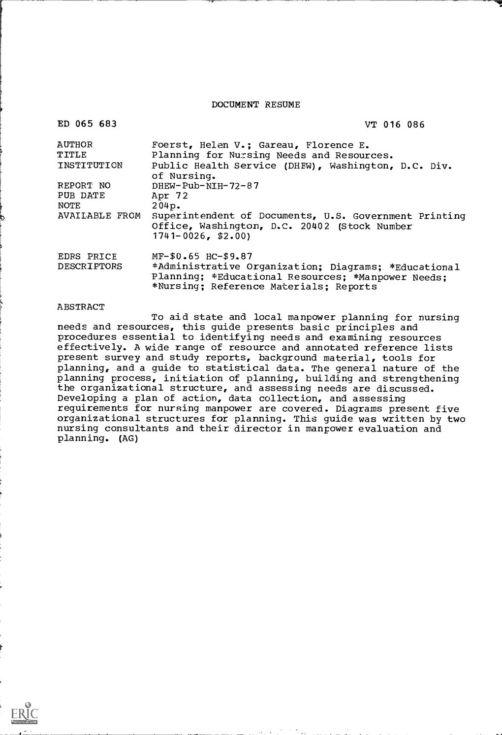 VT 016 086 Apr 72 to Aid State and Local Manpower Planning for Nursing Organizational Structures for Planning. This Guide Was Wr