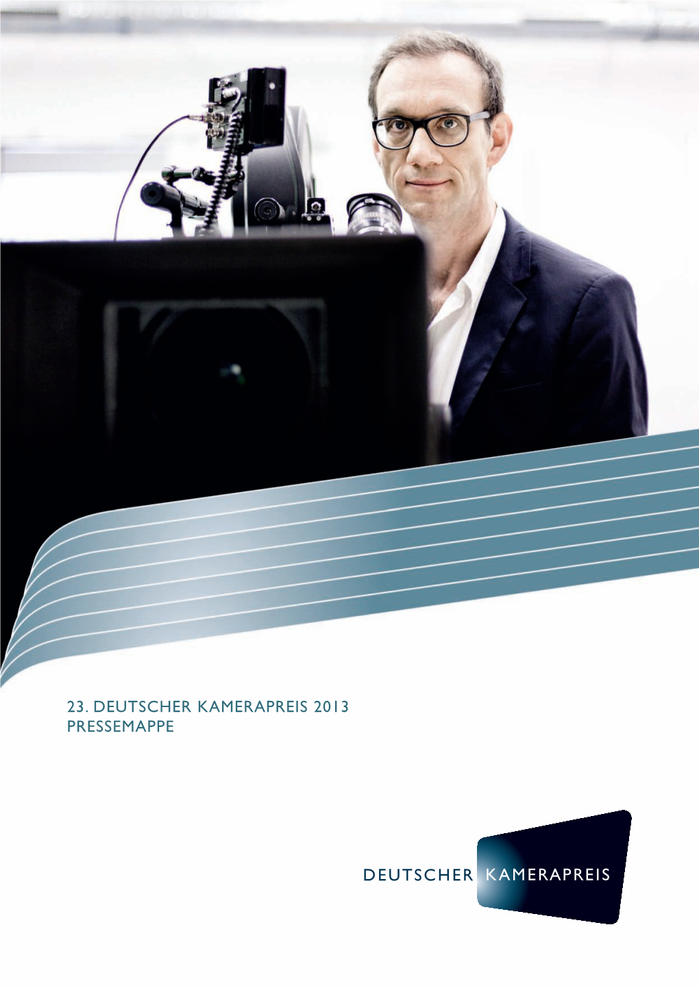 23. Deutscher Kamerapreis 2013 Pressemappe Verleihung Des 23