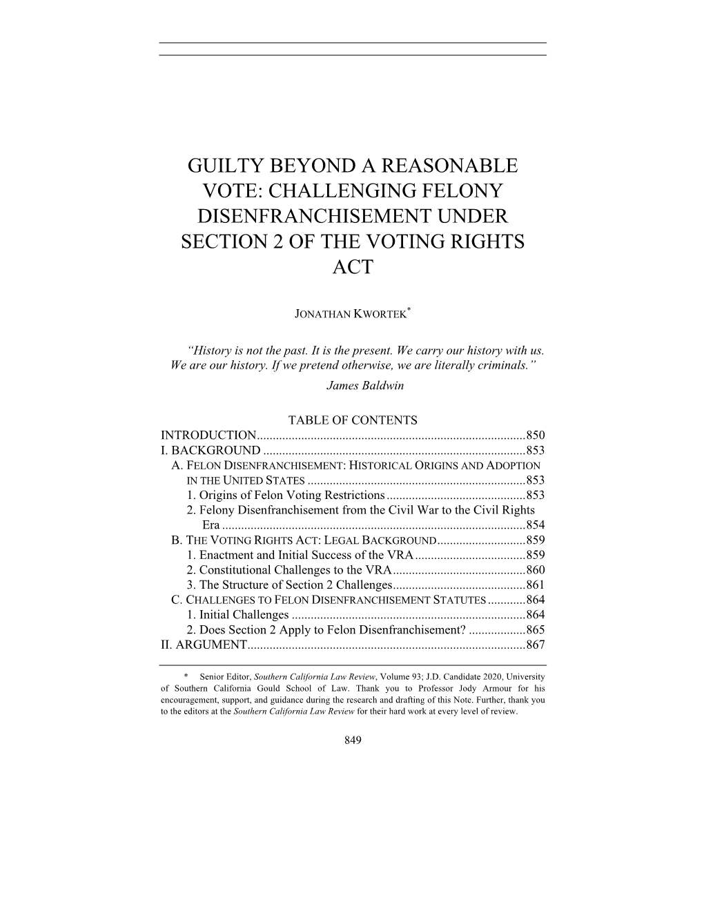 Guilty Beyond a Reasonable Vote: Challenging Felony Disenfranchisement Under Section 2 of the Voting Rights Act