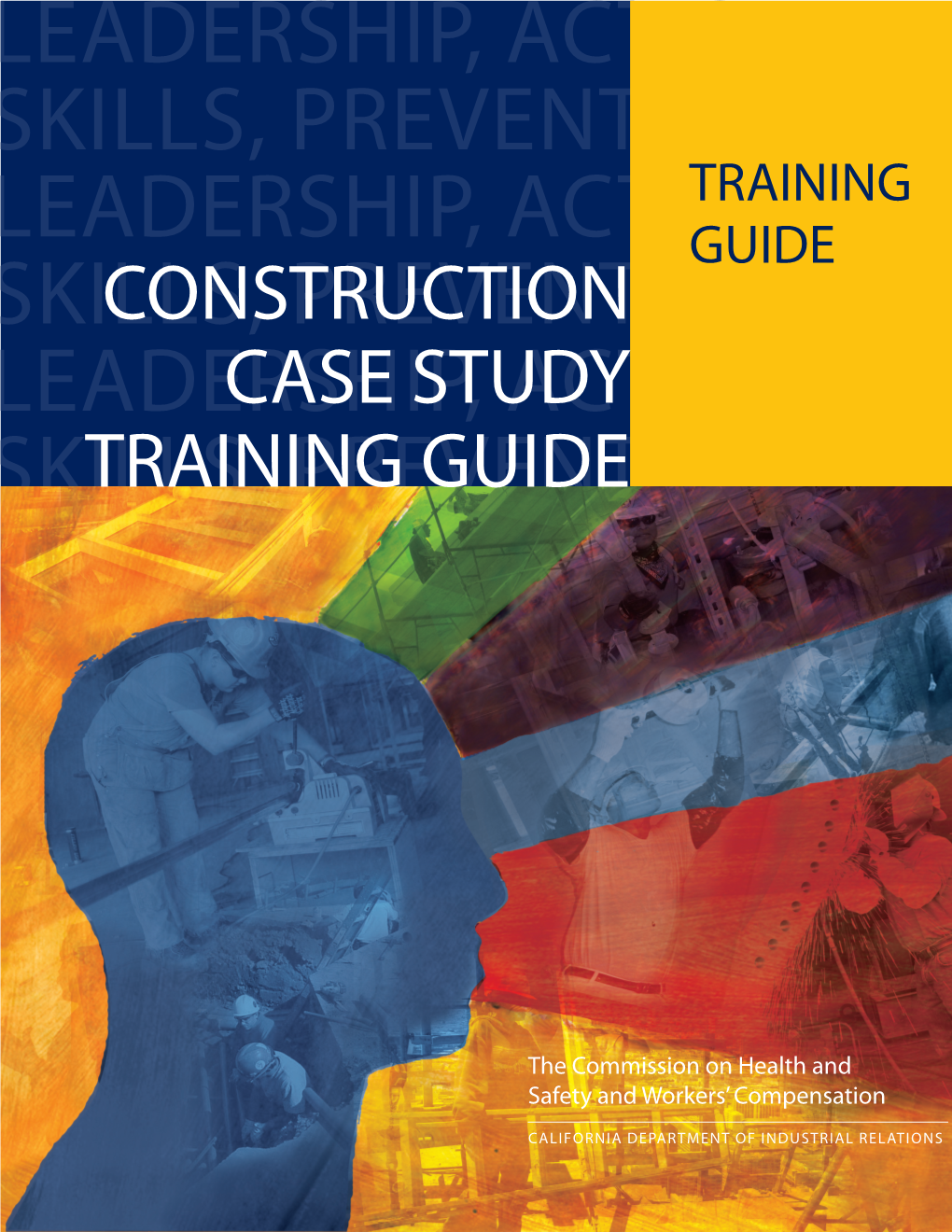 Construction Case Study Training Guide