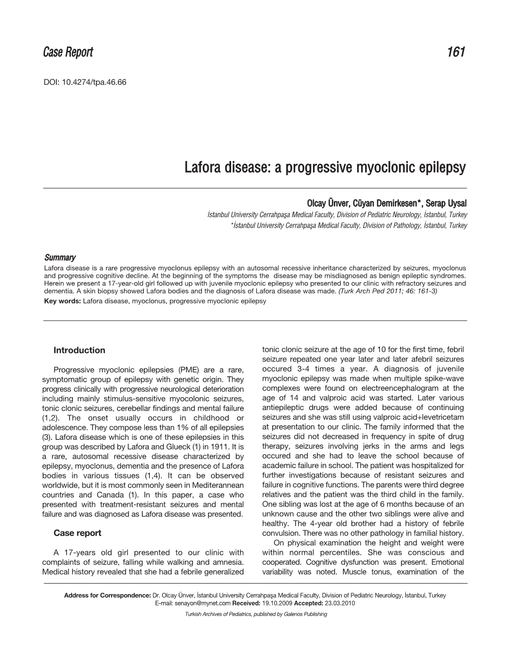 Lafora Disease: a Progressive Myoclonic Epilepsy