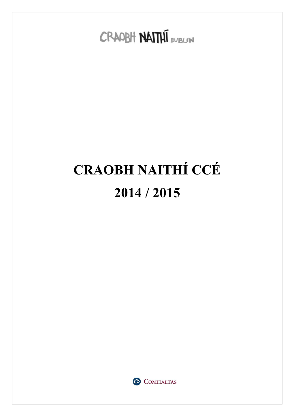 Craobh Naithí Ccé 2014 / 2015