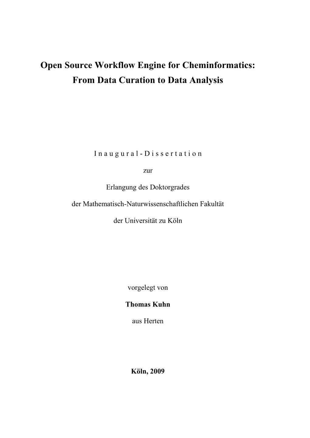 Open Source Workflow Engine for Cheminformatics: from Data Curation to Data Analysis