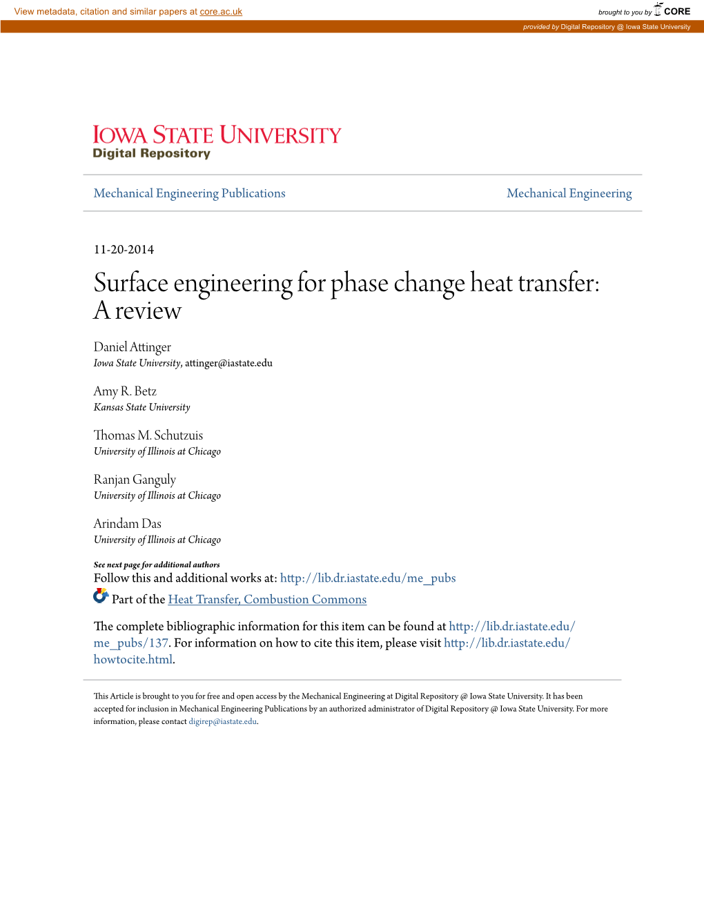 Surface Engineering for Phase Change Heat Transfer: a Review Daniel Attinger Iowa State University, Attinger@Iastate.Edu