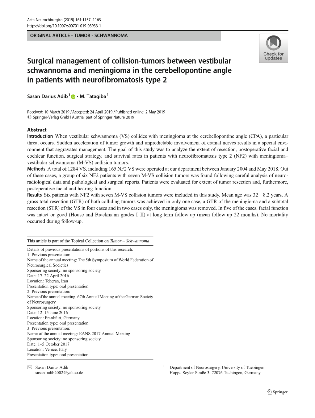 Surgical Management of Collision-Tumors Between Vestibular Schwannoma and Meningioma in the Cerebellopontine Angle in Patients with Neurofibromatosis Type 2