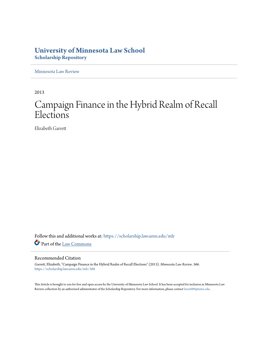 Campaign Finance in the Hybrid Realm of Recall Elections Elizabeth Garrett