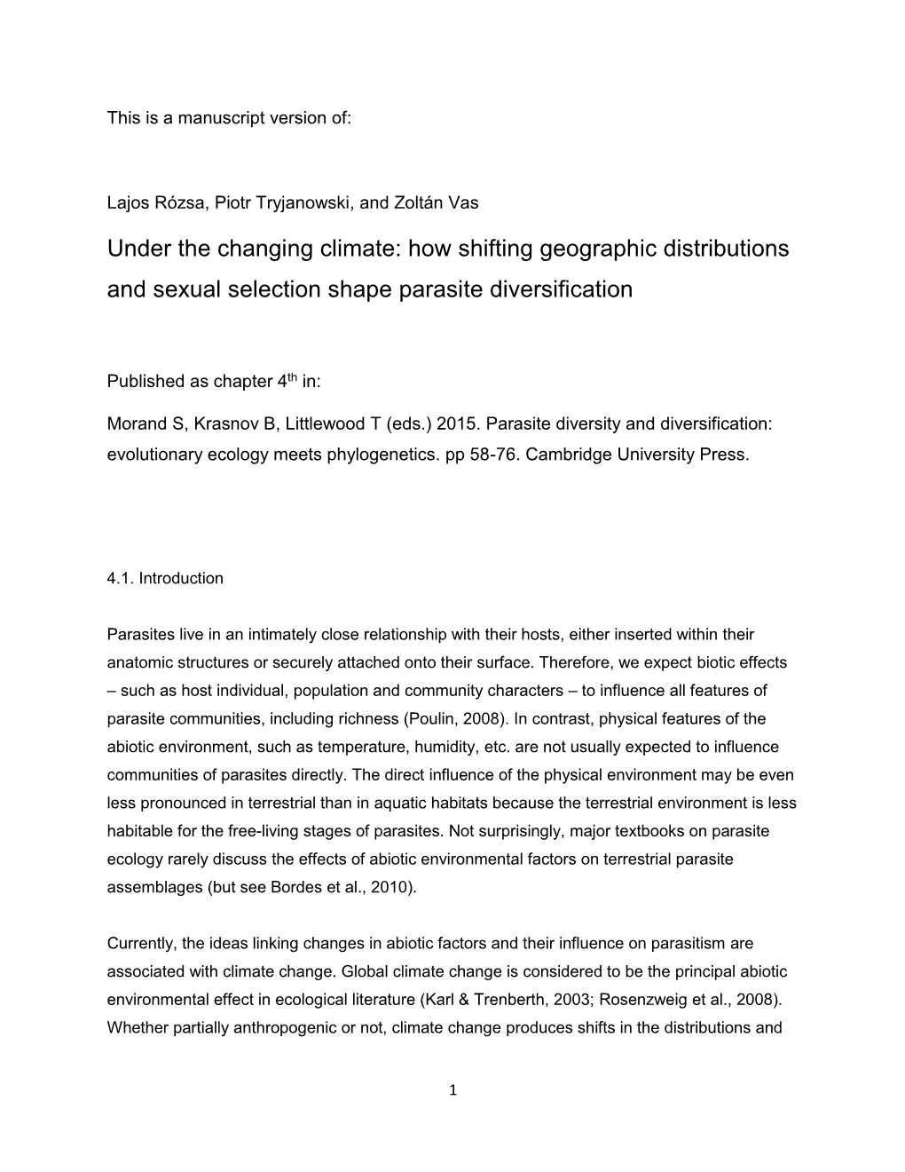 Under the Changing Climate: How Shifting Geographic Distributions and Sexual Selection Shape Parasite Diversification