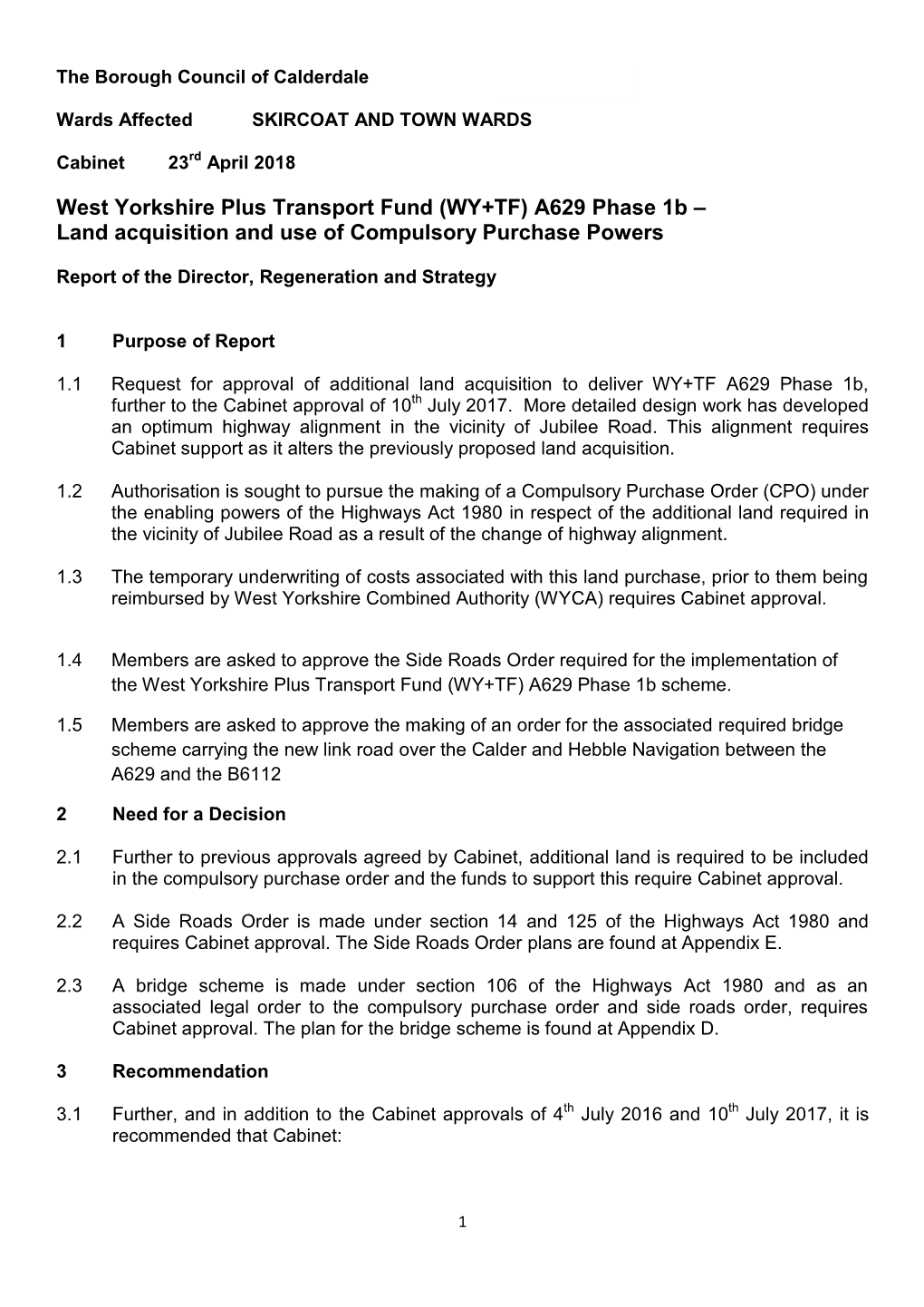 A629 Phase 1B – Land Acquisition and Use of Compulsory Purchase Powers