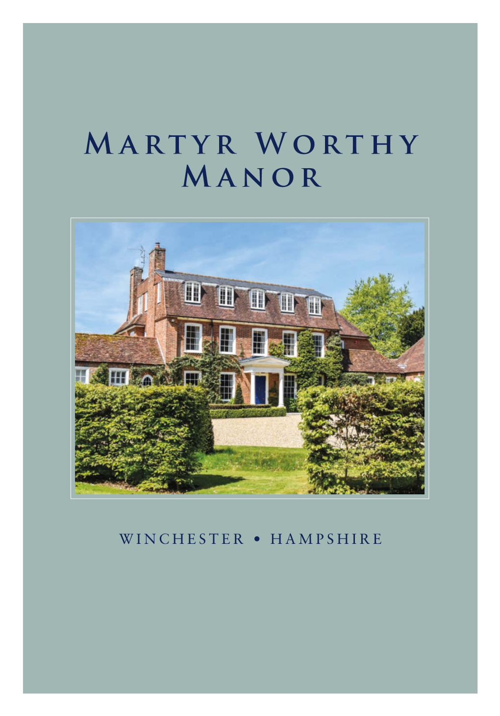 Martyr Worthy Manor