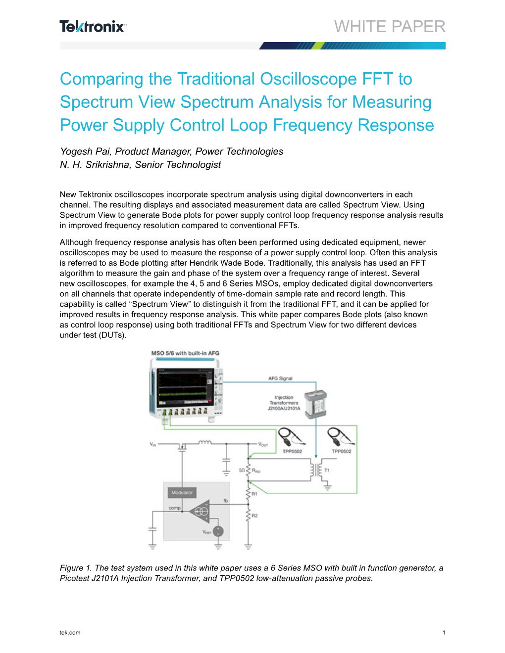 Comparing the Traditional Oscilloscope FFT to Spectrum View Spectrum Analysis for Measuring Power Supply Control Loop Frequency Response