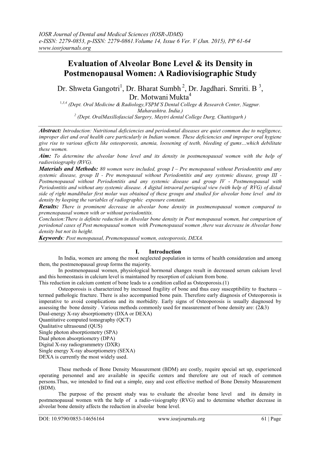 Evaluation of Alveolar Bone Level & Its Density in Postmenopausal