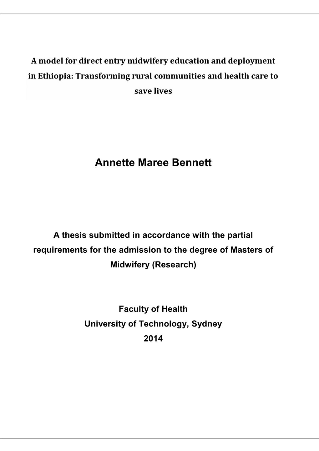 A Model for Direct Entry Midwifery Education and Deployment in Ethiopia: Transforming Rural Communities and Health Care to Save Lives