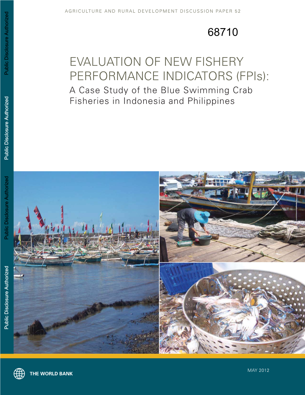 Evaluation of New Fishery Performance Indicators