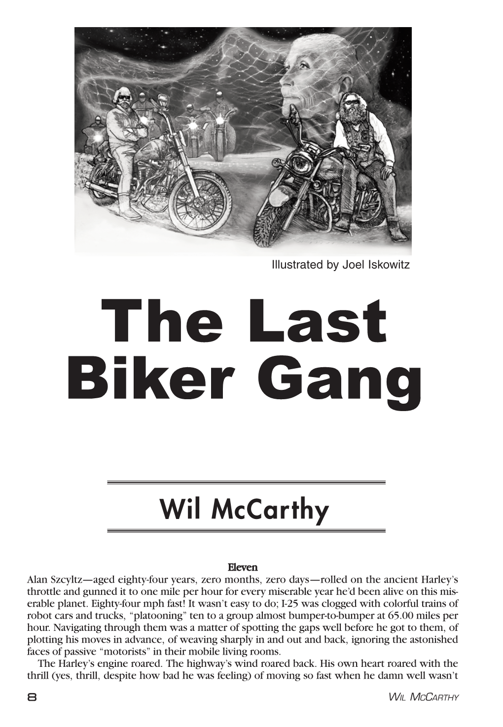 The Last Biker Gang