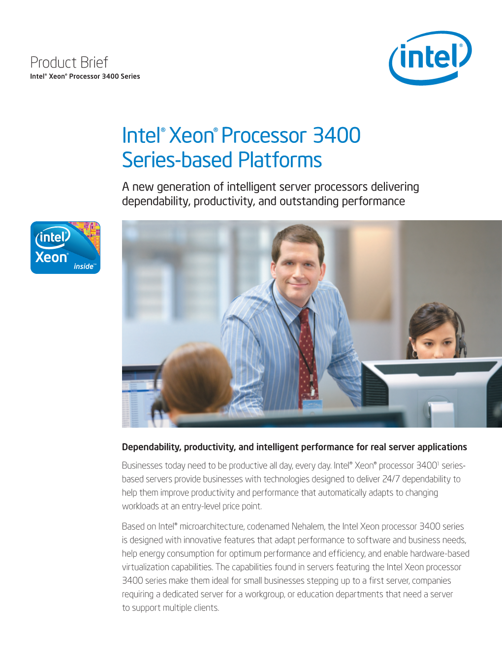 Intel® Xeon® Processor 3400 Series-Based Platforms