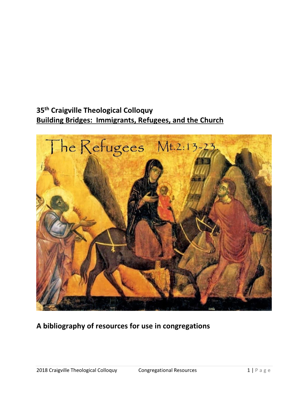 Immigrants, Refugees, and the Church A