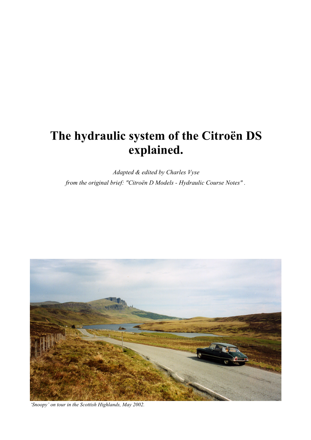 The Hydraulic System of the Citroën DS Explained