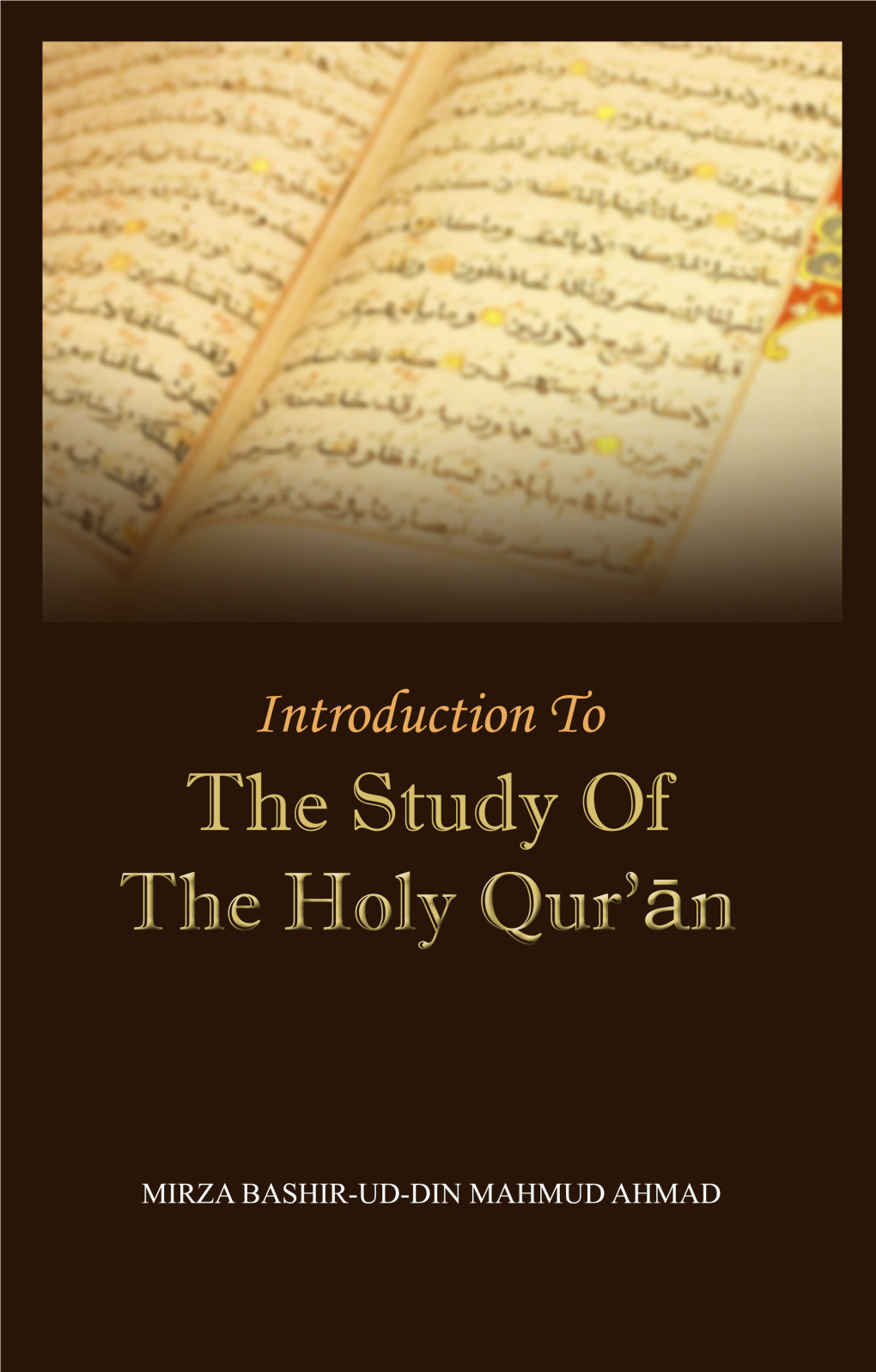 Introduction to the Study of the Holy Quran