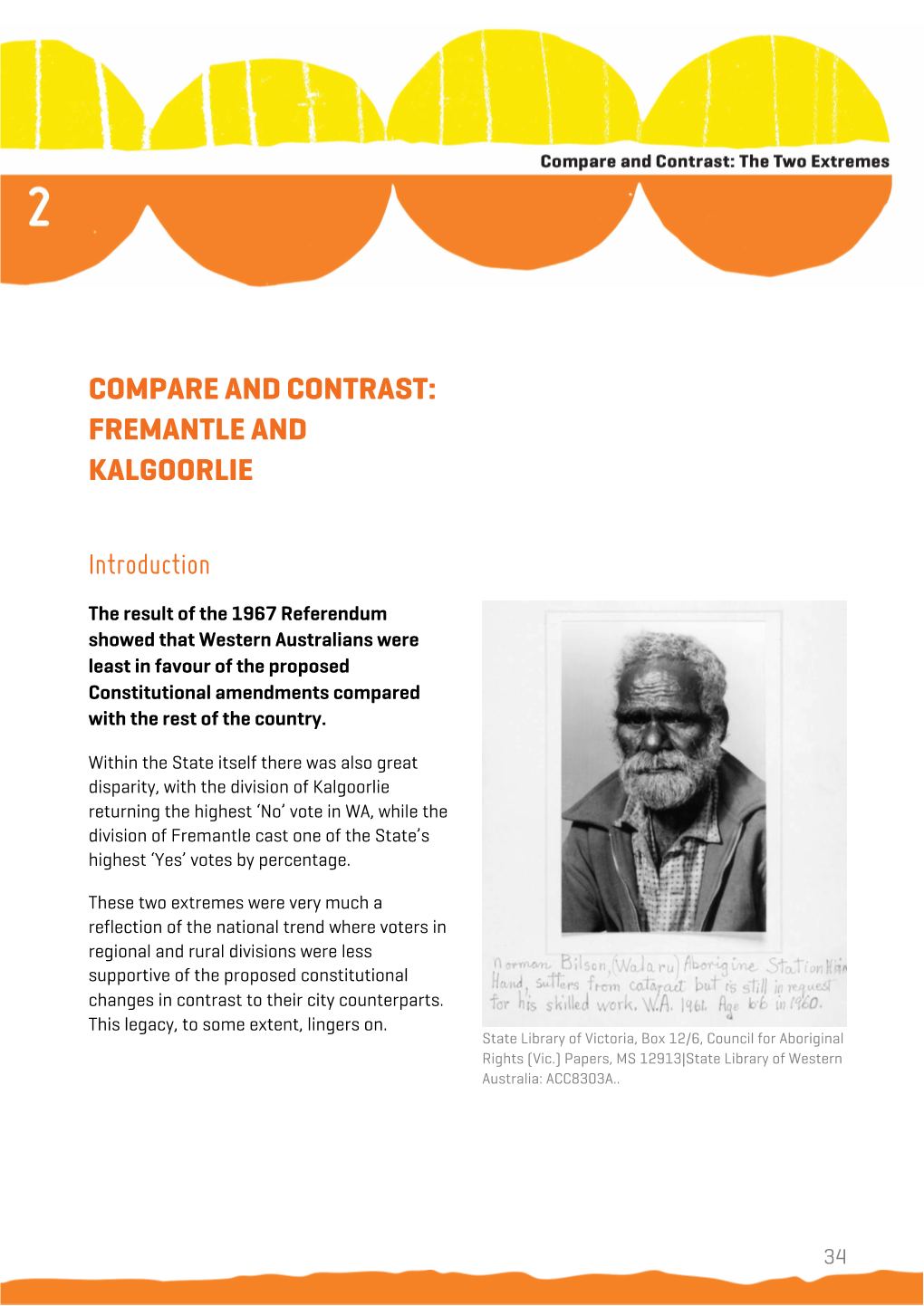 COMPARE and CONTRAST: FREMANTLE and KALGOORLIE Introduction