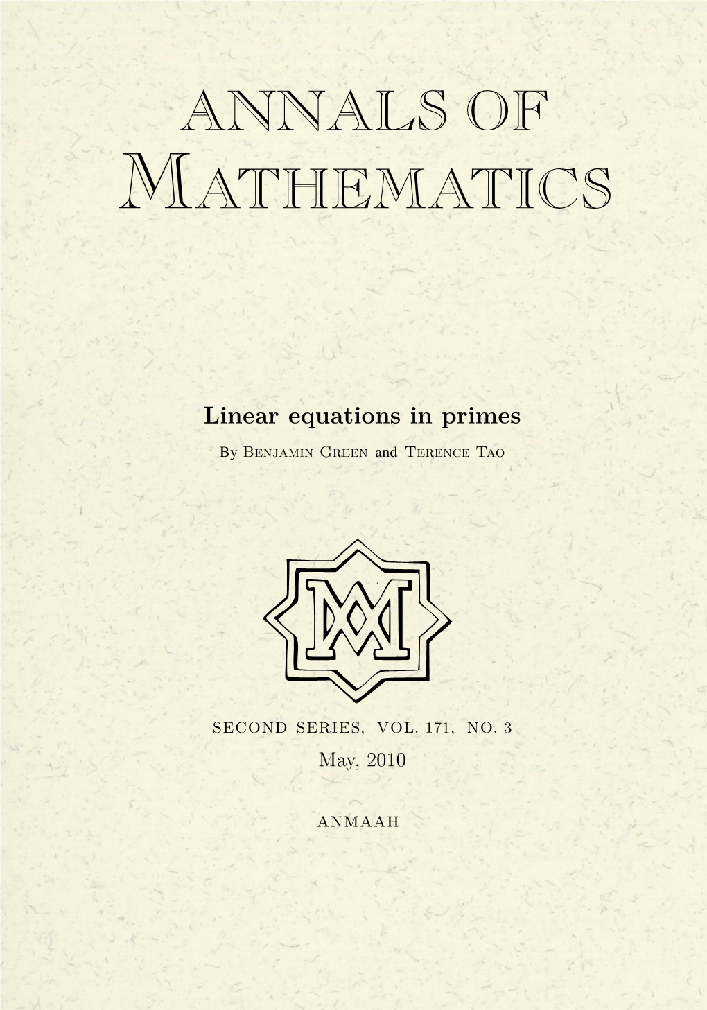 Linear Equations in Primes