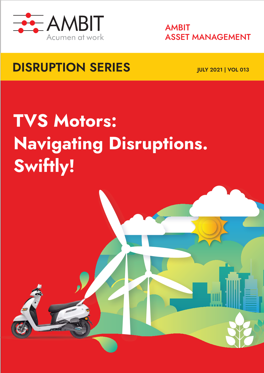 TVS Motors: Navigating Disruptions