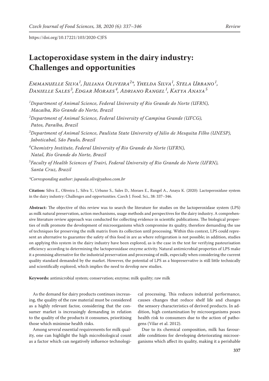 Lactoperoxidase System in the Dairy Industry: Challenges and Opportunities