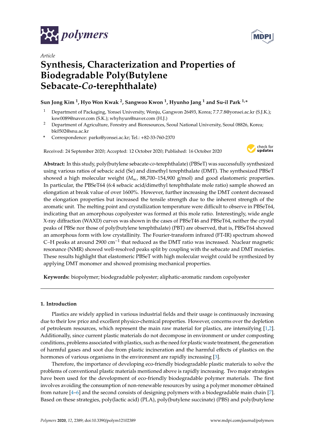 Synthesis, Characterization and Properties of Biodegradable Poly(Butylene Sebacate-Co-Terephthalate)