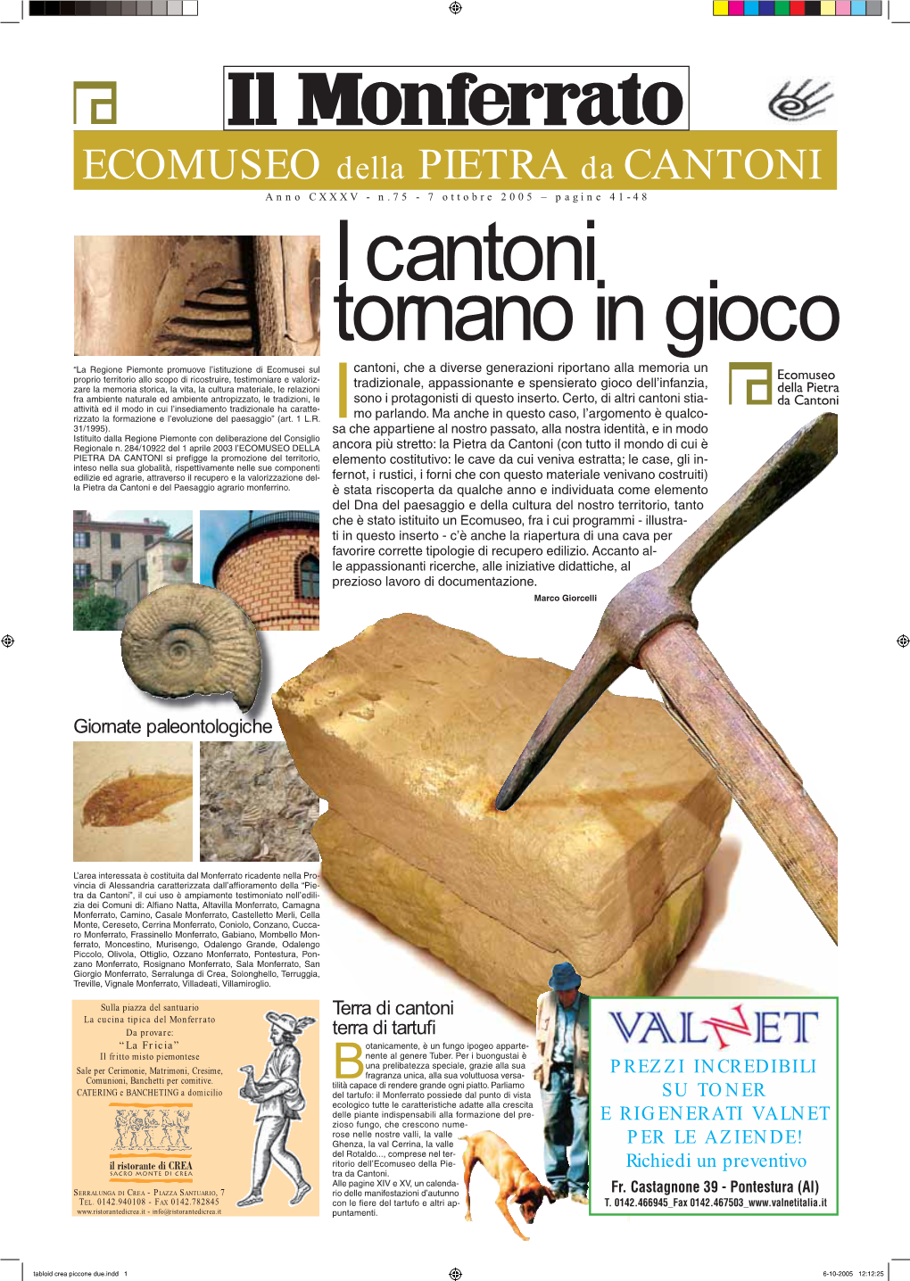 ECOMUSEO Della PIETRA Da CANTONI Anno CXXXV - N.75 - 7 Ottobre 2005 – Pagine 41-48 I Cantoni Tornano in Gioco