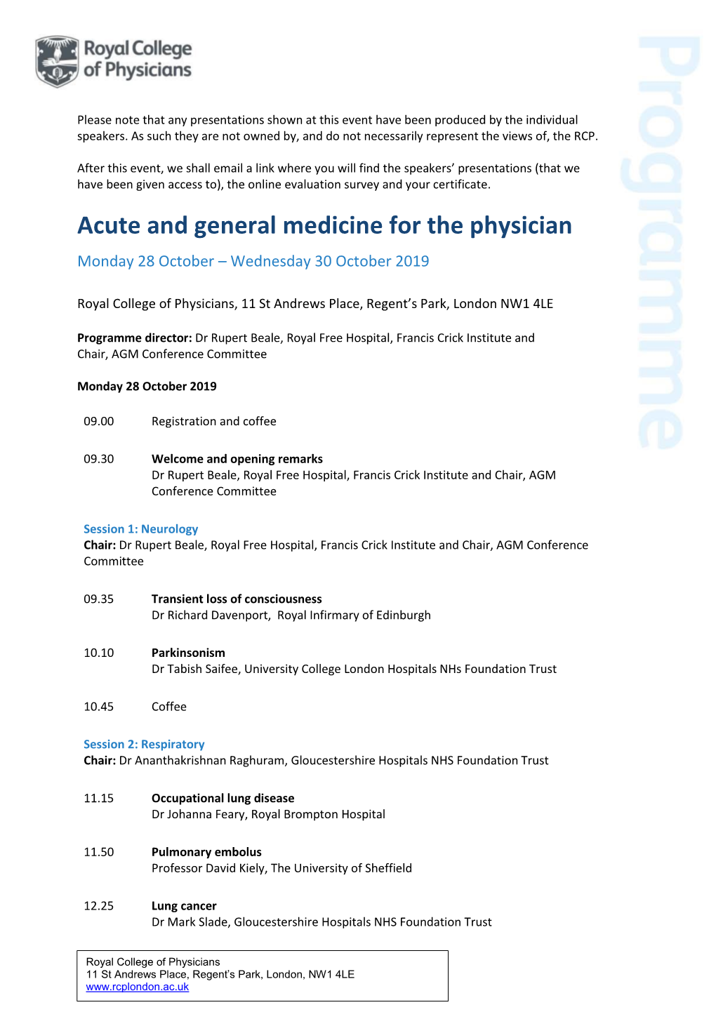 Acute and General Medicine for the Physician Monday 28 October – Wednesday 30 October 2019