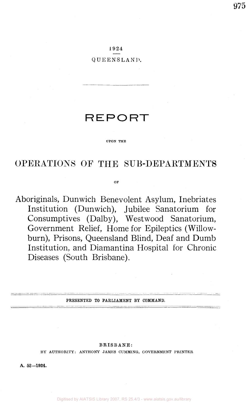 Report Upon the Operations of Certain Sub-Departments of the Home