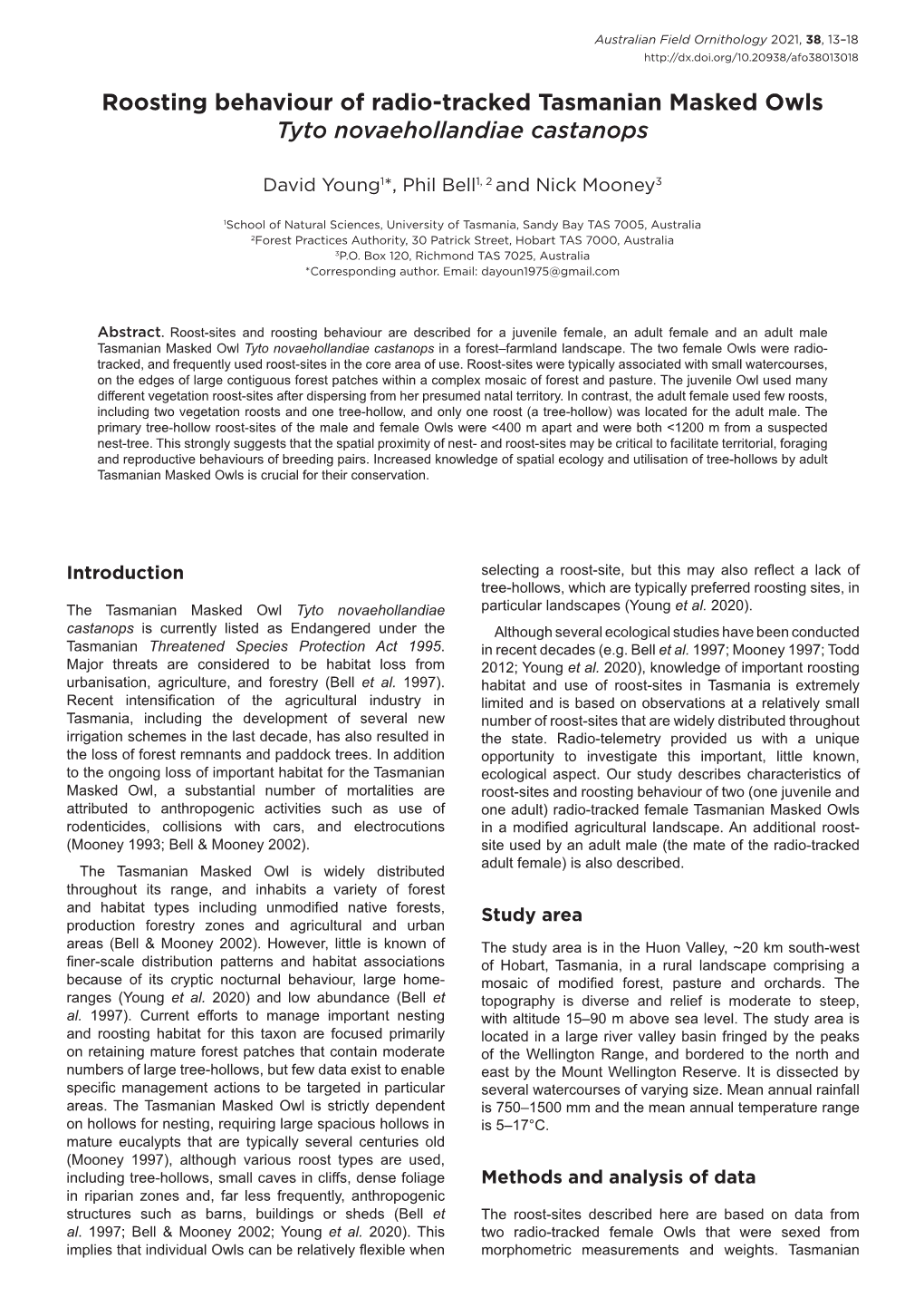 Roosting Behaviour of Radio-Tracked Tasmanian Masked Owls Tyto Novaehollandiae Castanops