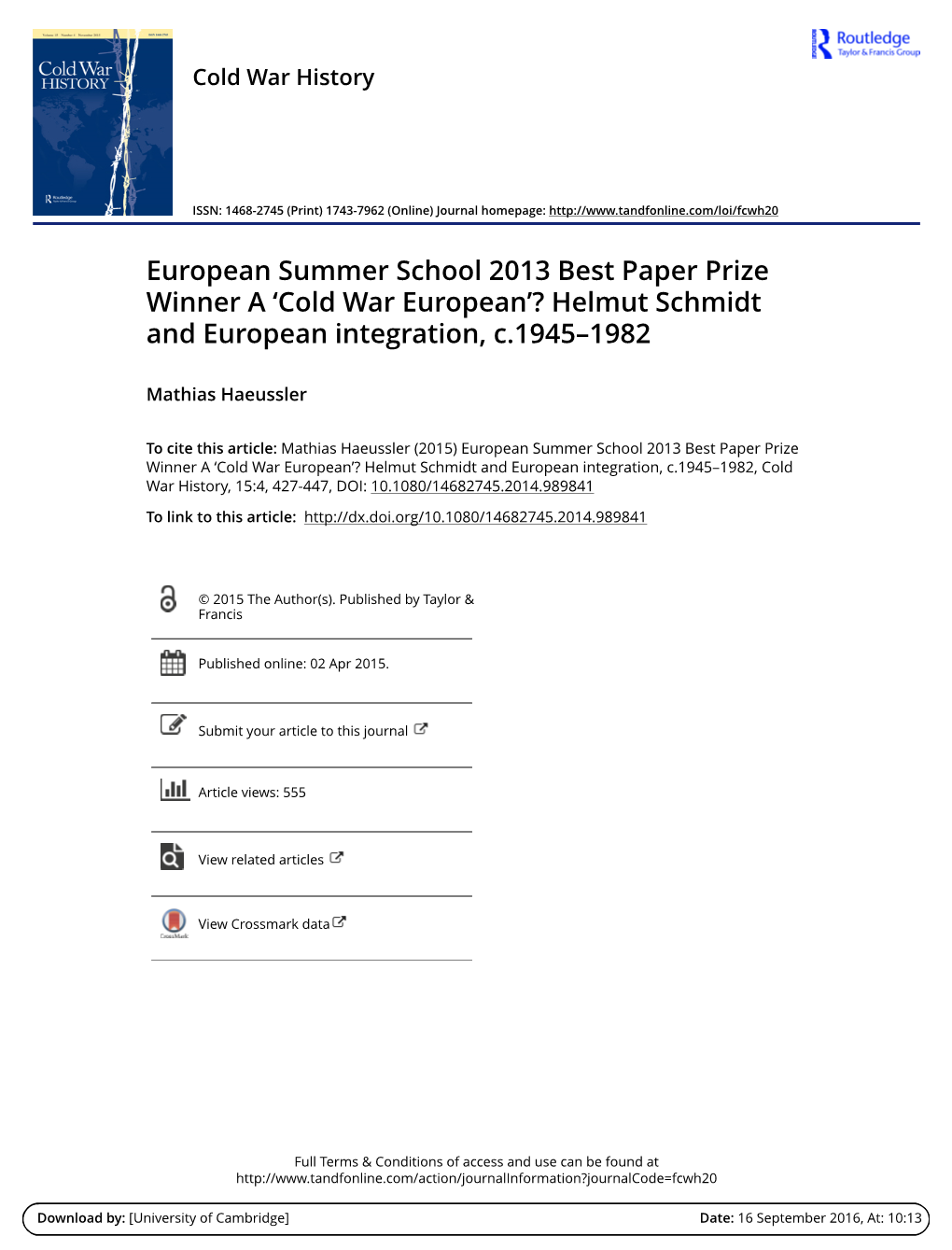 'Cold War European'? Helmut Schmidt and European Integration, C.1945