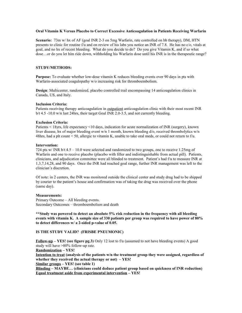 Oral Vitamin K Versus Placebo to Correct Excessive Anticoagulation in Patients Receiving