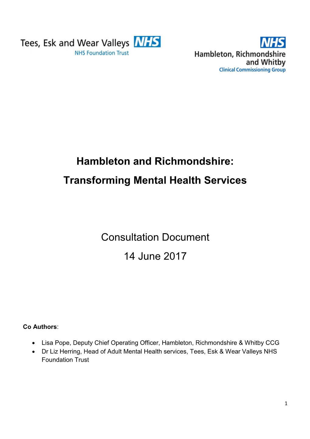 Transforming Mental Health Services Consultation Document 14 June 2017