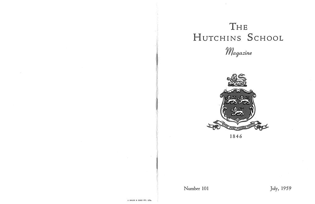 Hutchins School Magazine, №101, July 1959
