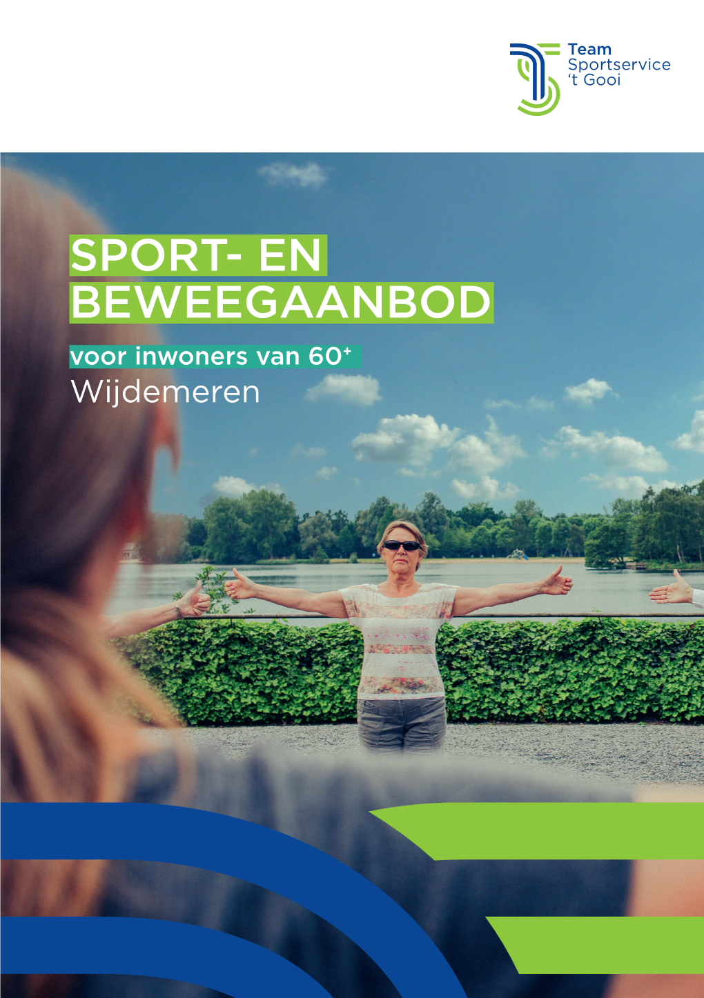 SPORT- EN BEWEEGAANBOD Voor Inwoners Van 60+ Wijdemeren