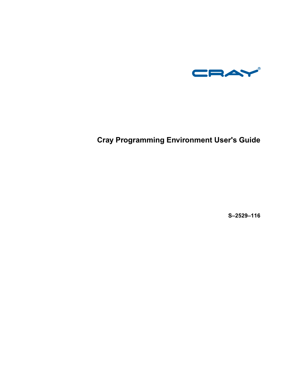 Cray Programming Environment User's Guide