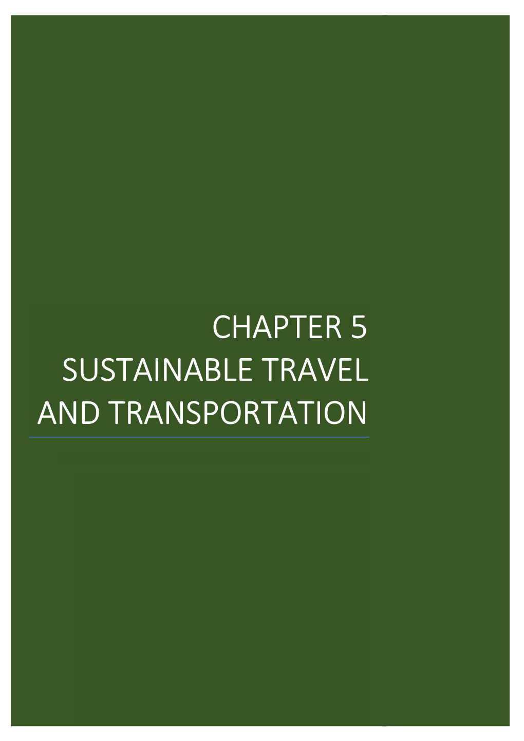 Chapter 5 Sustainable Travel and Transportation