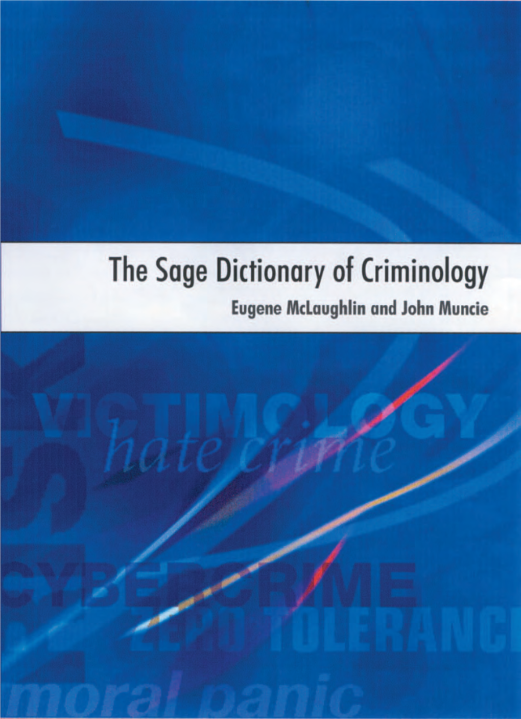 Sage Dictionary of Criminology