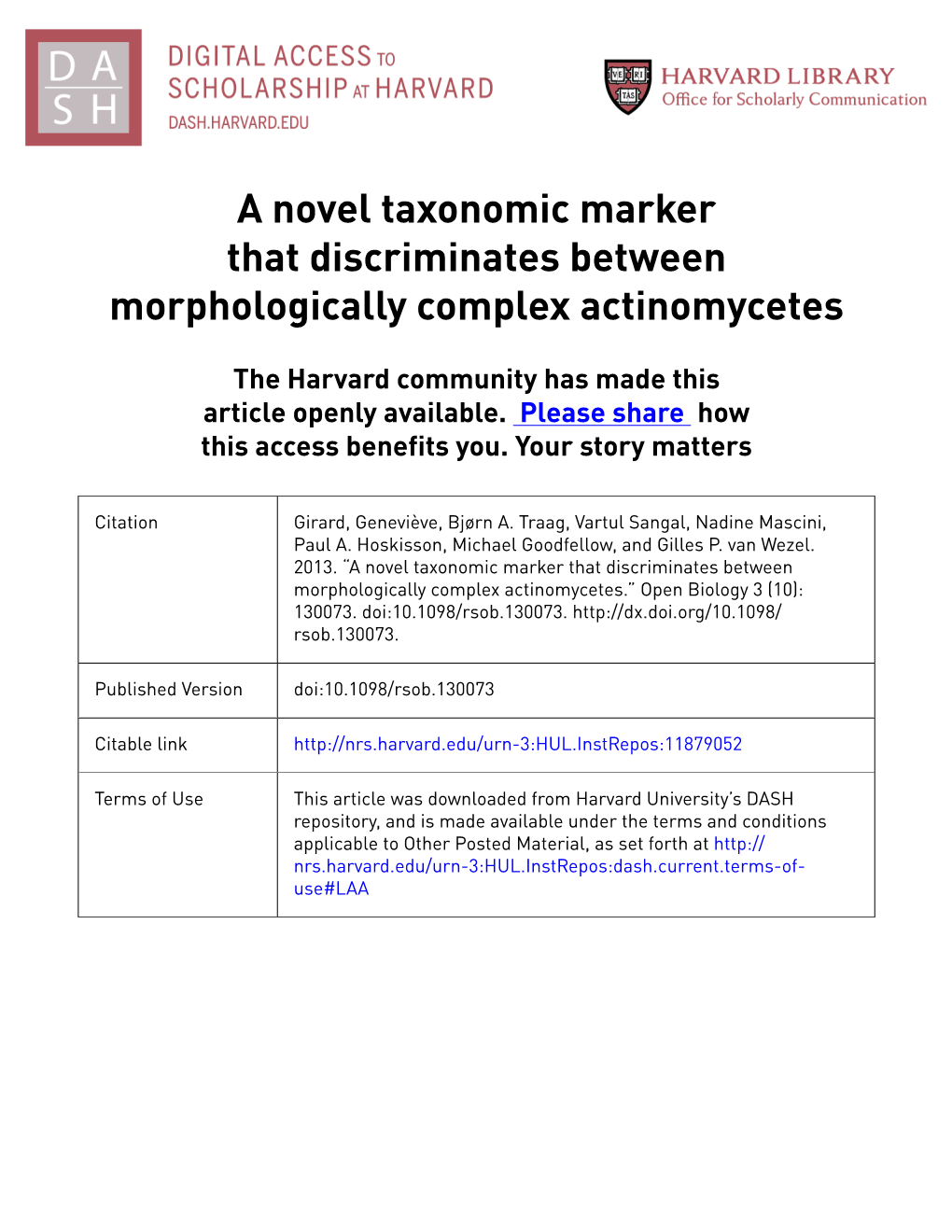 A Novel Taxonomic Marker That Discriminates Between Morphologically Complex Actinomycetes