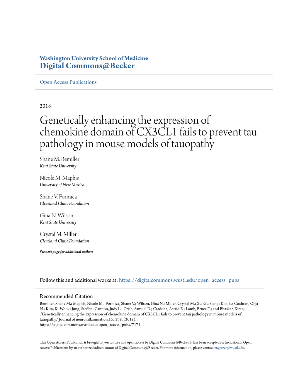 Genetically Enhancing the Expression of Chemokine Domain of CX3CL1 Fails to Prevent Tau Pathology in Mouse Models of Tauopathy Shane M