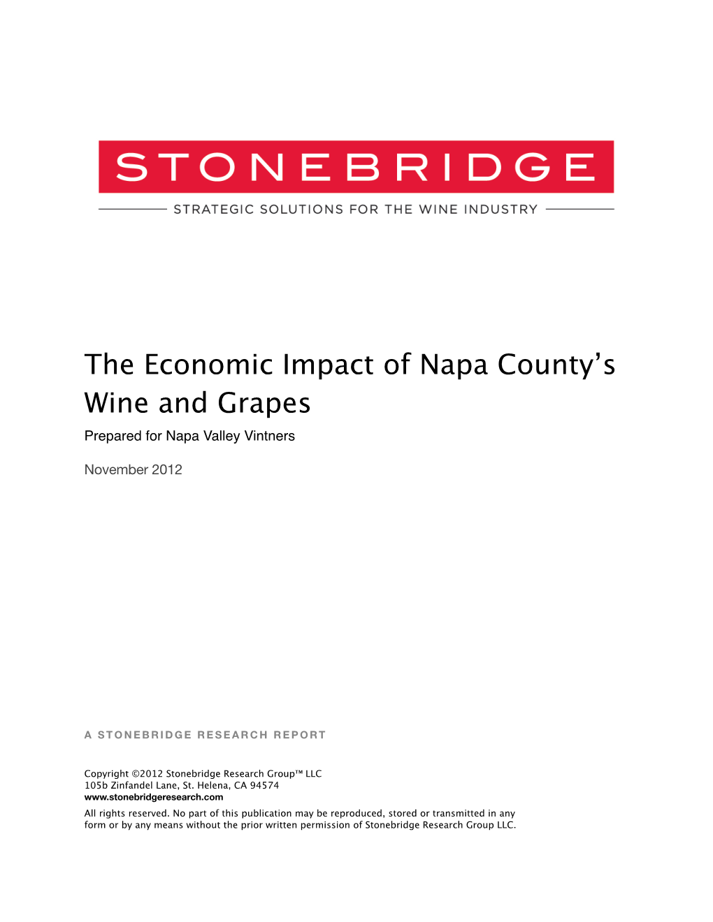 The Economic Impact of Napa County's Wine and Grapes