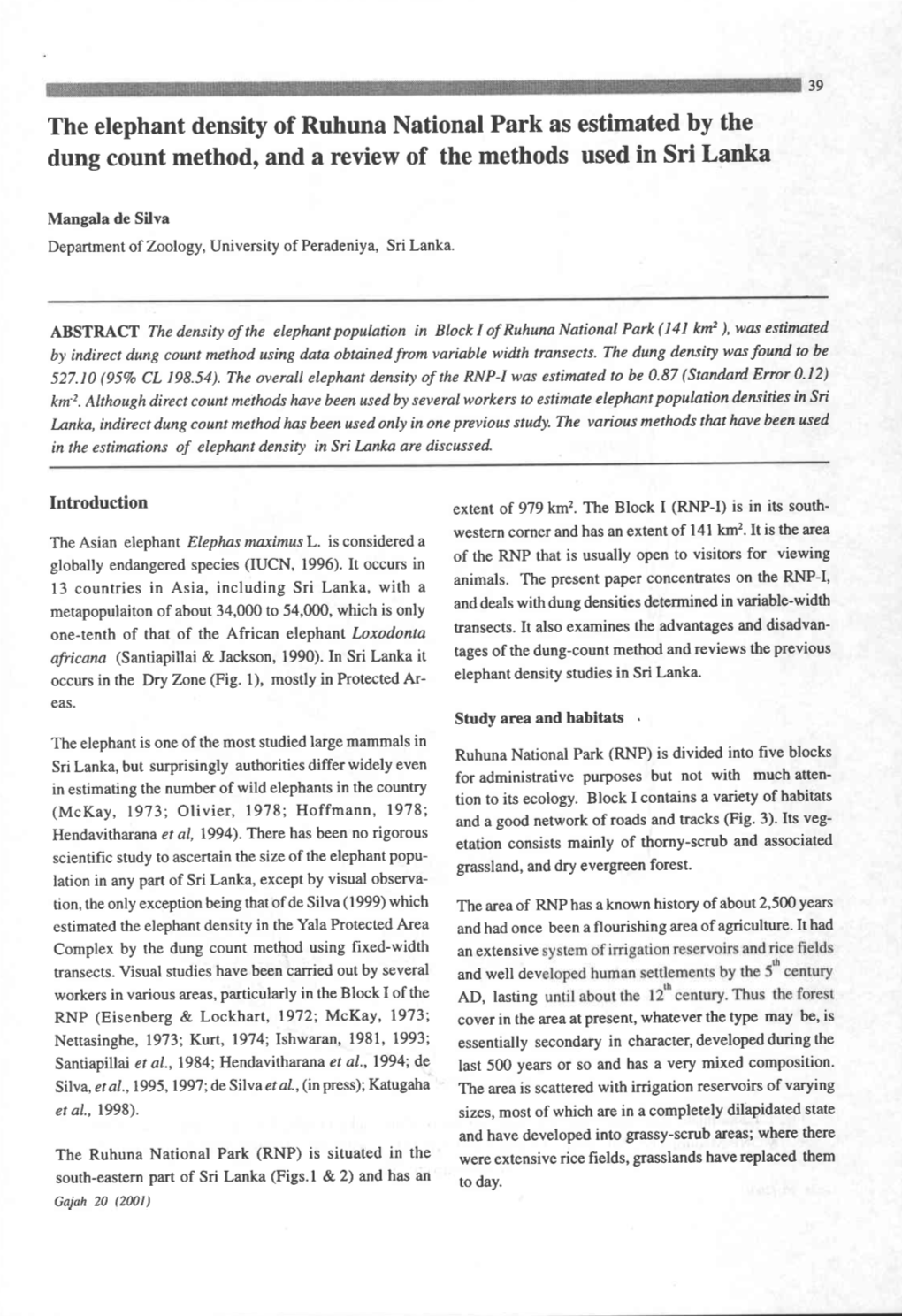 The Elephant Density of Ruhuna National Park As Estimated by the Dung Count Method, and a Review of the Methods Used in Sri Lanka