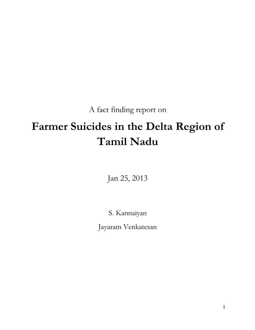 Farmer Suicides in the Delta Region of Tamil Nadu