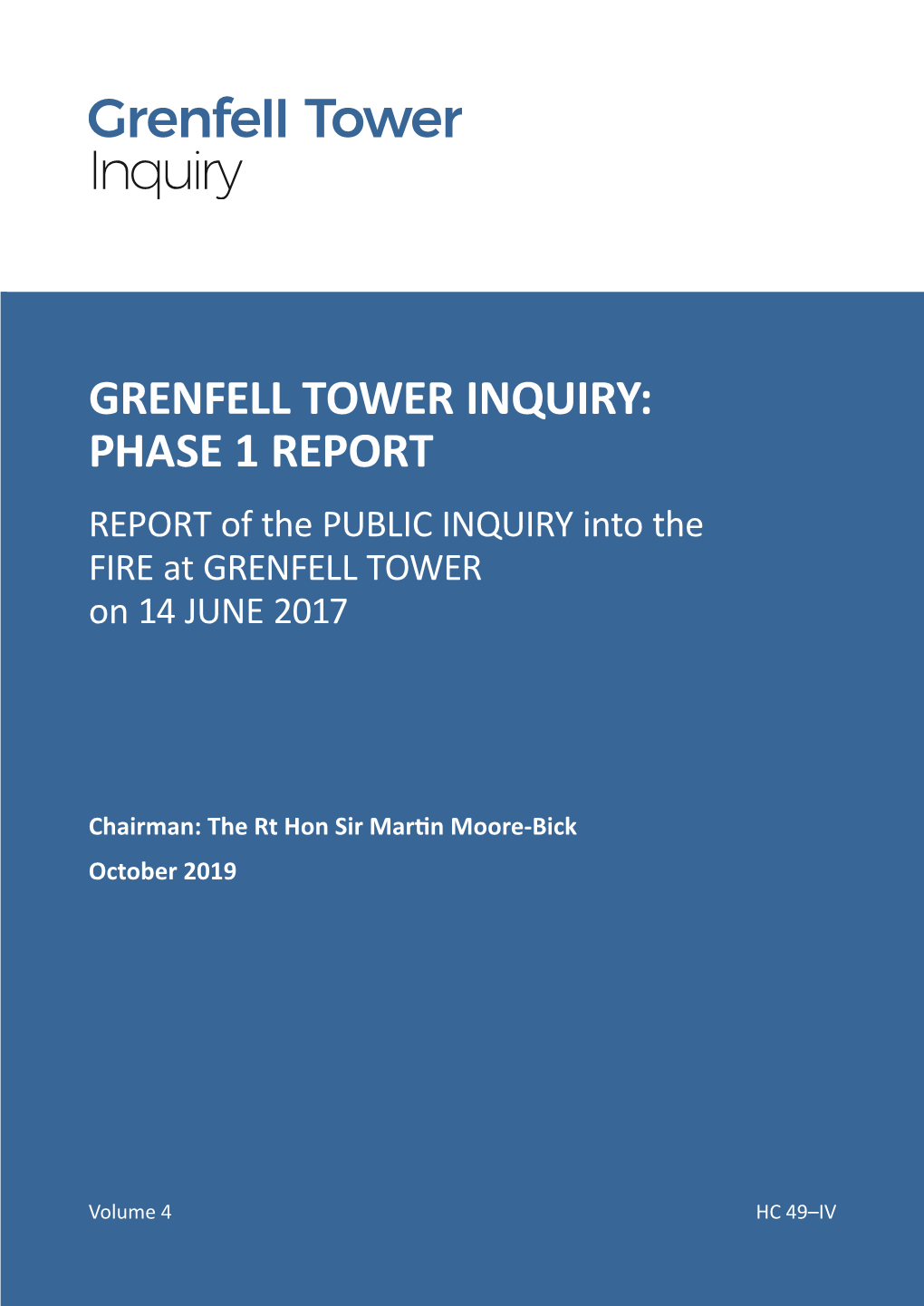 HC 49-IV – the Grenfell Tower Inquiry: Phase 1 Report
