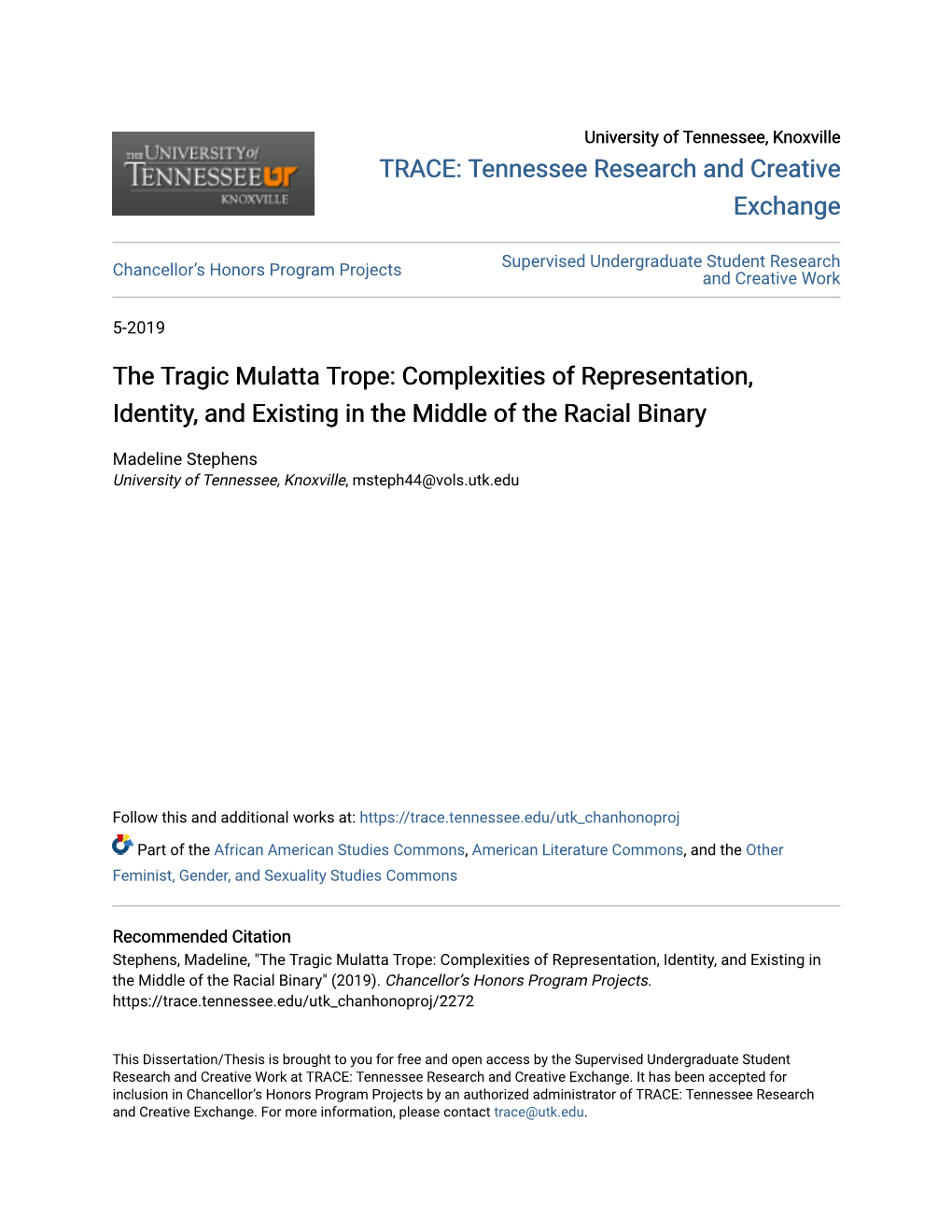 The Tragic Mulatta Trope: Complexities of Representation, Identity, and Existing in the Middle of the Racial Binary