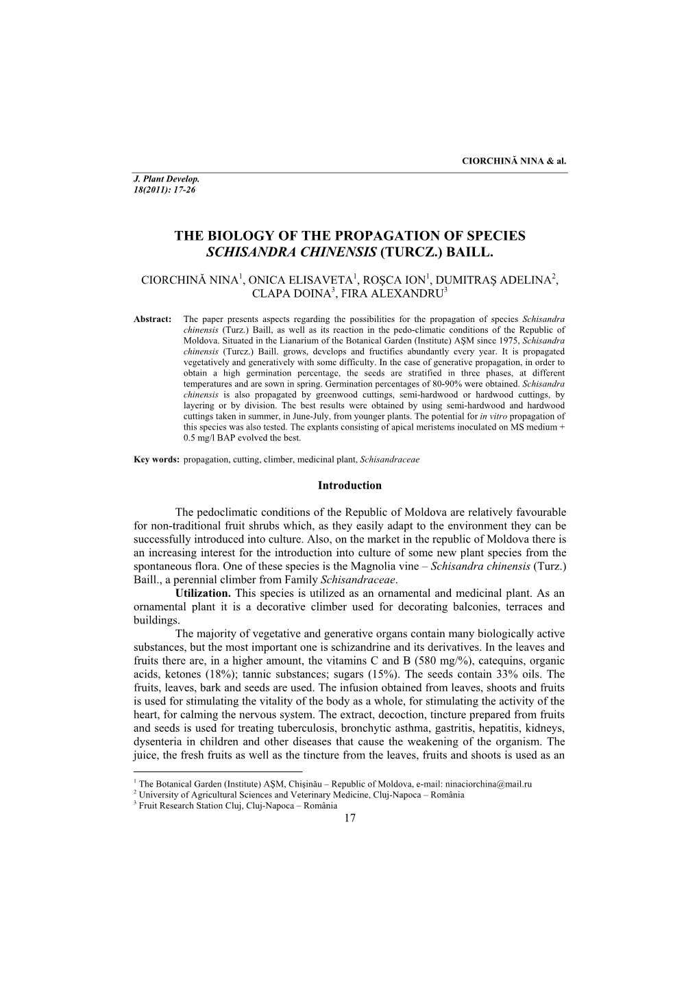 Biology of the Propagation of Species Schisandra Chinensis (Turcz.) Baill